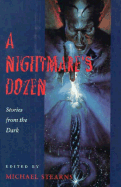 A Nightmare's Dozen: Stories from the Dark
