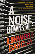 A Noise Downstairs