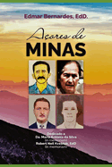 A?ores de Minas: Azores of Minas