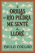 A Orillas De Rio Piedra Me Sente Y Llore