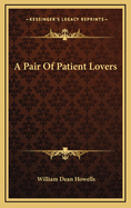 A Pair of Patient Lovers