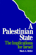 A Palestinian State: The Implications for Israel
