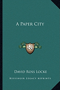 A Paper City