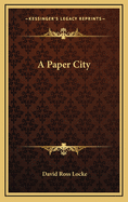 A Paper City