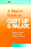 A Parent's Guide to Cleft Lip and Palate