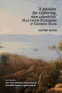 A Passion for Exploring New Countries' Matthew Flinders & George Bass
