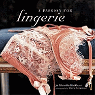 A Passion for Lingerie