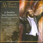 A Passion for Pavarotti: The Barcelona Recital