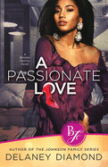 A Passionate Love