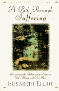 A Path Through Suffering