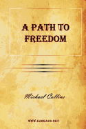 A Path to Freedom