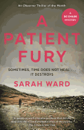 A Patient Fury