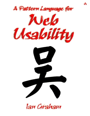 A pattern language for web usability - Graham, Ian
