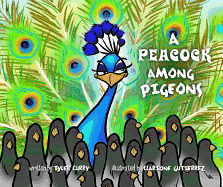 A Peacock Among Pigeons