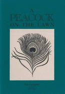 A Peacock on the Lawn