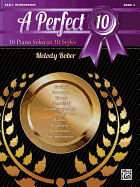 A Perfect 10, Book 3: 10 Piano Solos in 10 Styles