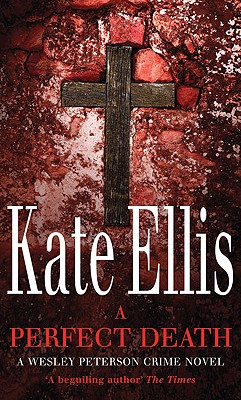 A Perfect Death - Ellis, Kate