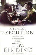 A Perfect Execution