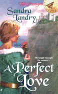 A Perfect Love