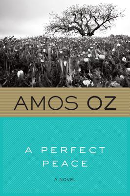 A Perfect Peace - Oz, Amos, Mr.