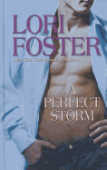 A Perfect Storm
