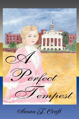 A Perfect Tempest - Craft, Susan F