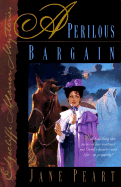 A Perilous Bargain