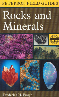 A Peterson Field Guide To Rocks And Minerals - Pough, Frederick H.