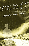 A Picture Book of Hell and Other Landscapes