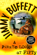 A Pirate Looks at Fifty