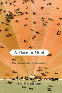 A Place in Mind: The Search for Authenticity