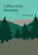 A Place in the Mountains