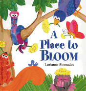 A Place to Bloom