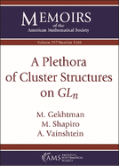 A Plethora of Cluster Structures on Gln