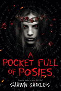 A Pocket Full of Posies