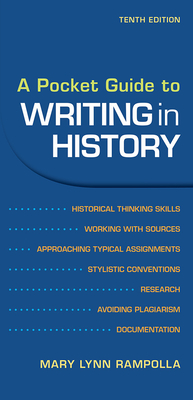 A Pocket Guide to Writing in History - Rampolla, Mary
