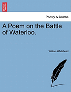 A Poem on the Battle of Waterloo
