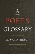 A Poet's Glossary