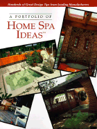 A Portfolio of Home Spa Ideas