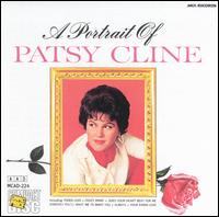 A Portrait of Patsy Cline - Patsy Cline