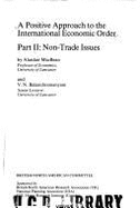A Positive Approach to the International Economic Order