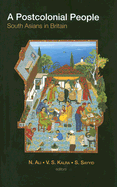 A Postcolonial People: South Asians in Britain