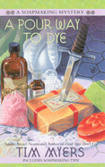 A Pour Way to Dye
