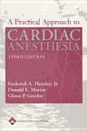 A Practical Approach to Cardiac Anesthesia