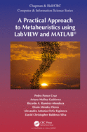 A Practical Approach to Metaheuristics using LabVIEW and MATLAB�
