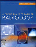 A Practical Approach to Radiology - Major, Nancy M, MD