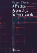 A Practical Approach to Software Quality