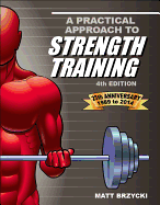 A Practical Approach to Strength Training