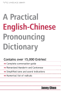 A Practical English-Chinese Pronouncing Dictionary: [Fully Romanized]