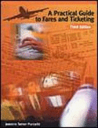 A Practical Guide to Fares & Ticketing